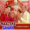 Maa Tera Sahara - Single