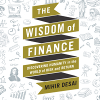 Mihir Desai - The Wisdom of Finance artwork