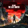 The Last Hunter (Official Pumpkin 2017 Anthem) - Single album lyrics, reviews, download