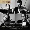 Stream & download Mendelssohn: String Quartets Nos. 1, 2 & 6