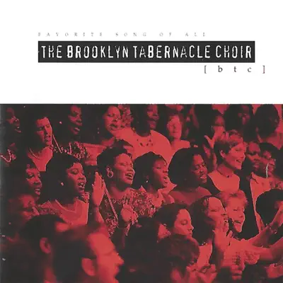 Favorite Song of All - The Brooklyn Tabernacle Choir