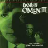 Damien: Omen II (Deluxe Edition) [Music From the Motion Picture] album lyrics, reviews, download