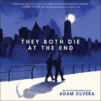 Adam Silvera - They Both Die at the End artwork