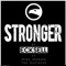 Stronger (feat. The Duchess & Mike Moran) - Ecksell lyrics