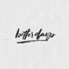 Better Days - Single