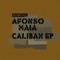 Caliban - Afonso Maia lyrics