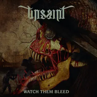 télécharger l'album Unsaint - Watch Them Bleed