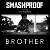 Brother (feat. Gin Wigmore) - Single, 2009