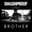 SMASHPROOF FEAT GIN WIGMORE - BROTHER
