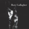 It Takes Time - Rory Gallagher lyrics