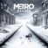In the House In a Heartbeat - Metro Exodus