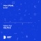 Hot Pink (Natsu Fuji Unofficial Remix) [EXID] - Natsu Fuji lyrics