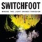 Holy Water - Switchfoot lyrics