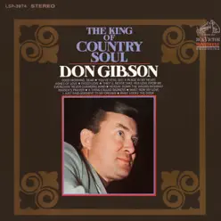 The King of Country Soul - Don Gibson