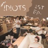 Idiots 1st EP