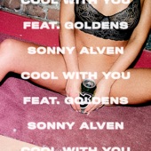 Cool With You (feat. GOLDENS) artwork