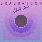 Graduation - Double Vision