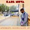 Afrobeats, Rhymes & Life - EP album lyrics, reviews, download