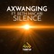 Silence (feat. Beth Macari) - Axwanging lyrics