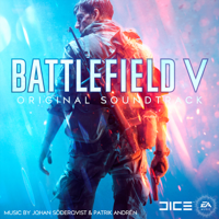 Johan Söderqvist, Patrik Andrén & EA Games Soundtrack - Battlefield V EP (Original Soundtrack) artwork