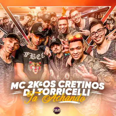 Ta Achando - Single - MC 2K