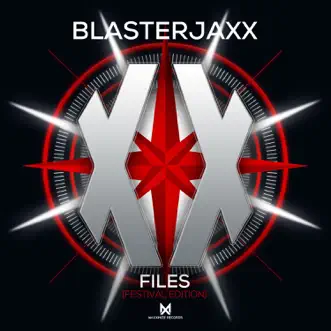 XX Files (Festival Edition) by Blasterjaxx album reviews, ratings, credits