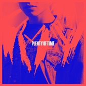 Plenty of Time (feat. Phil Waters) artwork