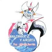 Mazinger Z - Alfredo Garrido