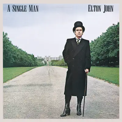 A Single Man (Remastered) - Elton John