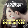 Contratto indecente - Jennifer Probst