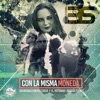 Con la Misma Moneda - Single