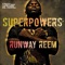 Superpowers - Runway Reem lyrics