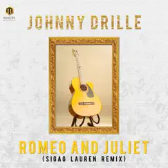 Romeo & Juliet (Sigag Lauren Remix) - Single by Johnny Drille album reviews, ratings, credits