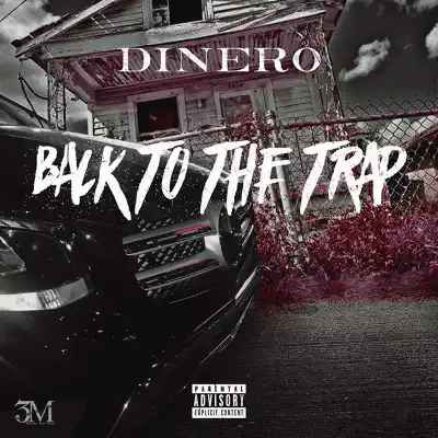Back to the Trap - Single - Dinero