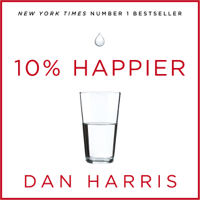 Dan Harris - 10% Happier artwork