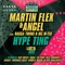 Hype Ting (feat. Ragga Twins & MC M-Tek) - Martin Flex & Angel lyrics