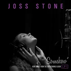 Somehow - Single - Joss Stone