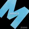 Stream & download Miracle