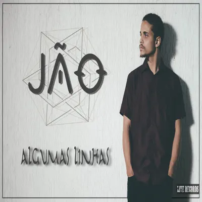 Algumas Linhas - Jão Algumas Linhas - Jão
