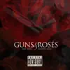 Stream & download Guns & Roses (feat. Masspike Miles) - Single