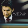 Matt Dusk