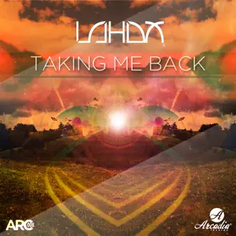 Taking Me Back - Single by Lahox album reviews, ratings, credits