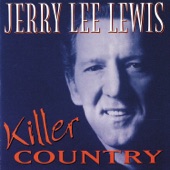 Jerry Lee Lewis - There Must Be More To Love Than This