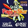 Mirage (La luna) [Roby Giordana & Paolo Noise Remix] - Single