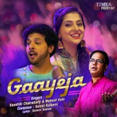 Kaushiki Chakraborty, Mahesh Kale - Gaayeja