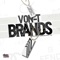 Brands - Von-T lyrics