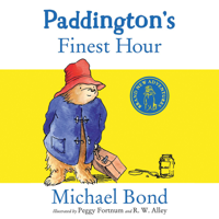 Michael Bond - Paddington’s Finest Hour artwork