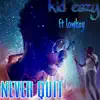 Never Quit (feat. Lowkey) - Single album lyrics, reviews, download