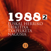 Euskal Herriko Trikitixa Txapelketa Nagusia 1988 - 2 - Varios Artistas