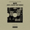 Sander van Doorn - Riff (SVD x David Tort Remix)